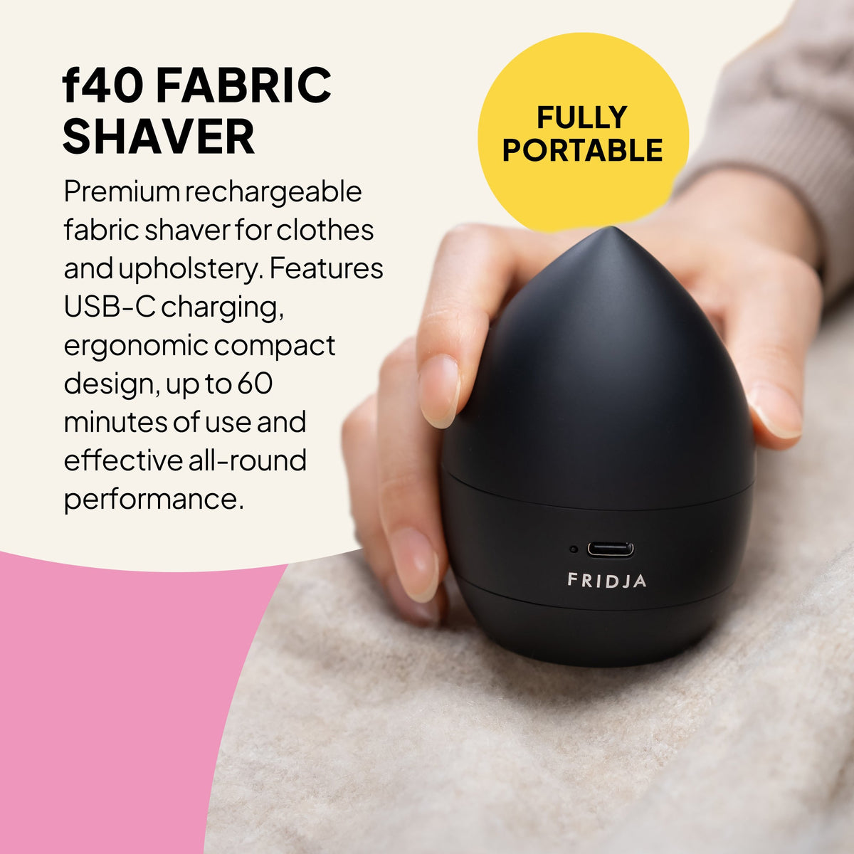 Fridja f40 Fabric Shaver